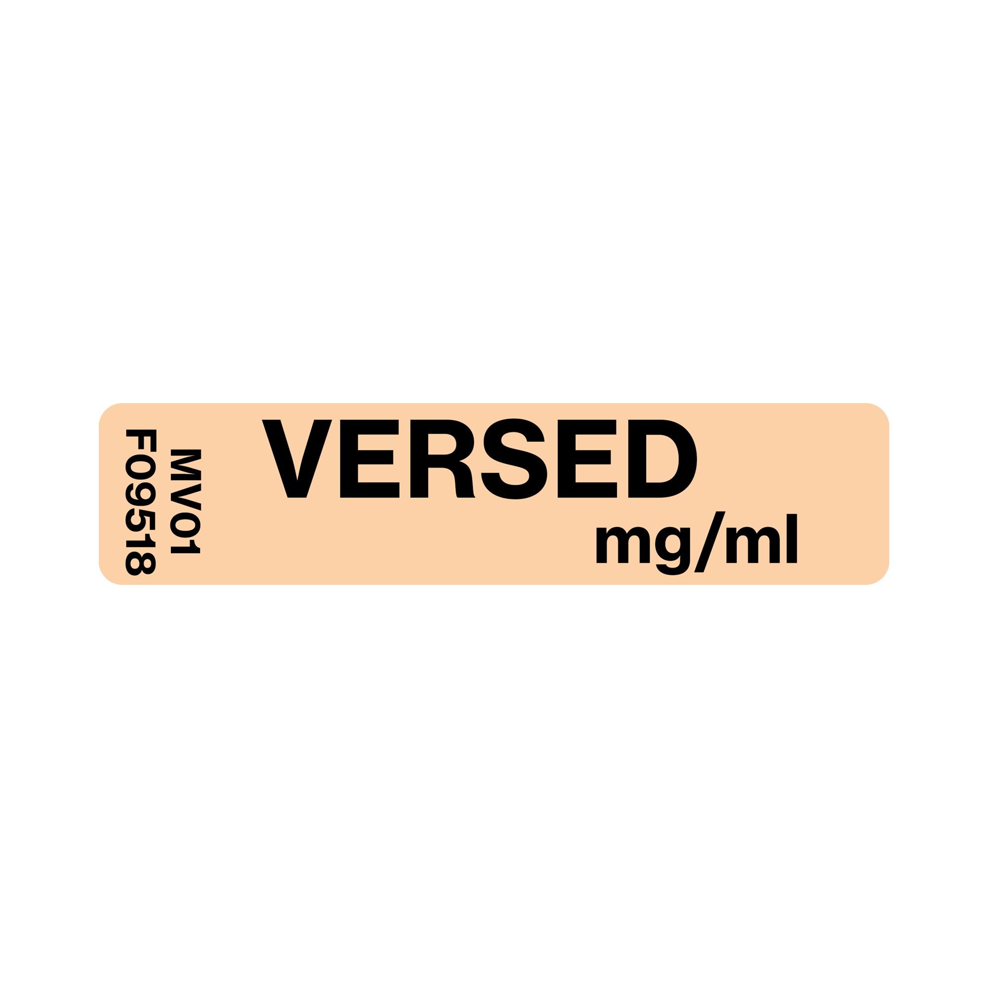 Drug Label MedVision® Anesthesia Label Versed mg/mL Orange 5/16 X 1-1/4 Inch